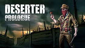 Deserter: Prologue