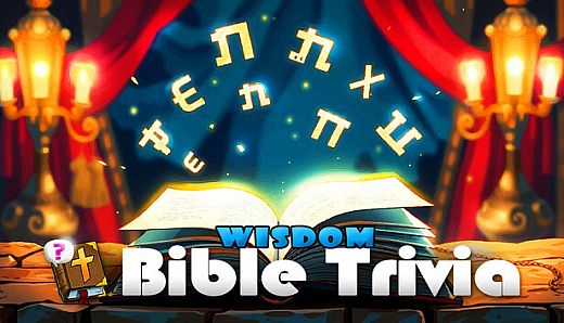 Bible Trivia - Wisdom