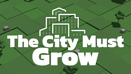 The City Must Grow Game