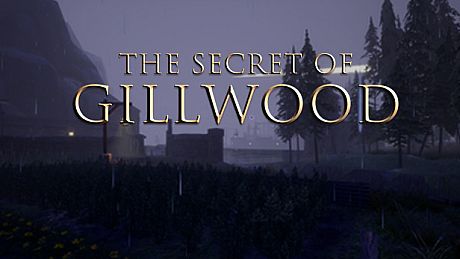 The Secret of Gillwood