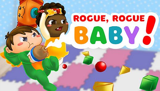 Rogue, Rogue, Baby!