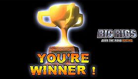 Big Rigs: Over the Road Racing-YOU’RE WINNER