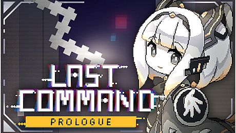 Last Command: Prologue Game