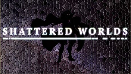 Shattered Worlds Game