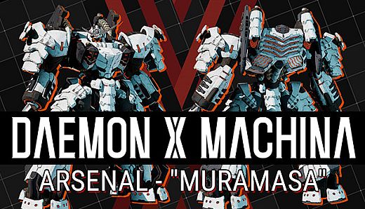 DAEMON X MACHINA - Arsenal - "Muramasa"