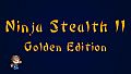 Ninja Stealth 2 - Golden Edition
