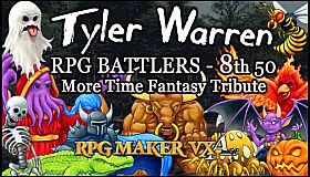 RPG Maker VX Ace - Tyler Warren RPG Battlers 8th 50 - More Time Fantasy Tribute