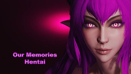 Our Memories - Hentai Game