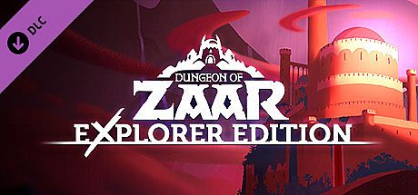 Dungeon of Zaar - Explorer Edition DLC