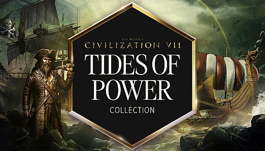 Sid Meier's Civilization VII: Tides of Power Collection