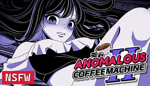 Anomalous Coffee Machine 2 - NSFW