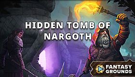 Fantasy Grounds - Hidden Tomb of Nargoth