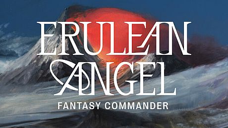Erulean Angel: Fantasy Commander Game