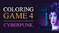Coloring Game 4 – Cyberpunk