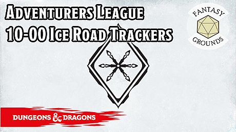 Fantasy Grounds - D&D Adventurers League 10-00 Ice Road Trackers DLC