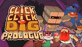 Click Click Dig: Prologue