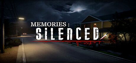 Memories : Silenced