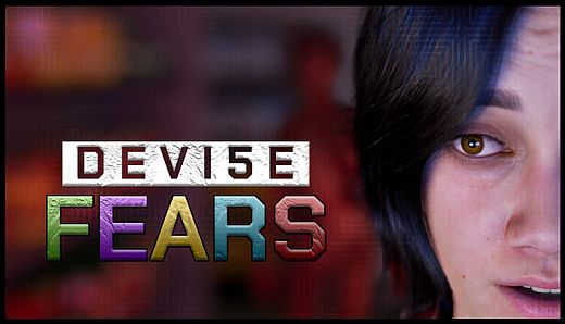 Devi5e: FEARS