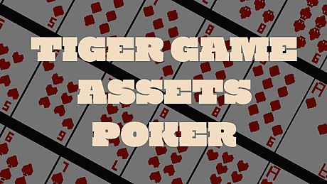 TIGER GAME ASSETS POKER DLC