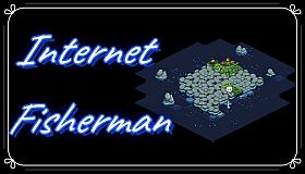 Internet Fisherman
