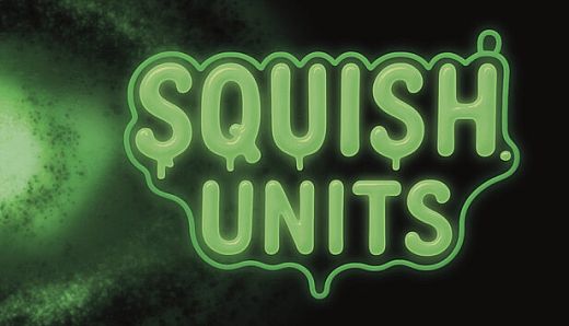SQUISH Units