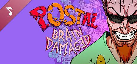 POSTAL Brain Damaged - Official Soundtrack