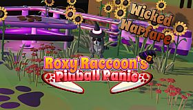 Roxy Raccoon's Pinball Panic - Wicked Warfare