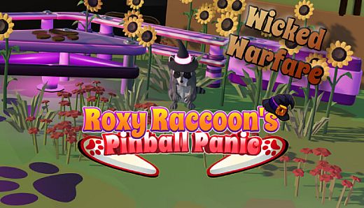 Roxy Raccoon's Pinball Panic - Wicked Warfare