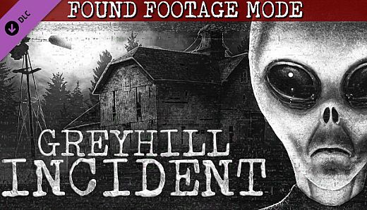 Greyhill Incident - Found Footage Mode