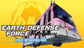 EARTH DEFENSE FORCE: IRON RAIN - Item: Wrapping Bus