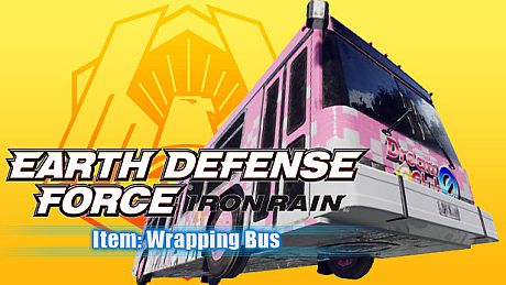 EARTH DEFENSE FORCE: IRON RAIN - Item: Wrapping Bus DLC