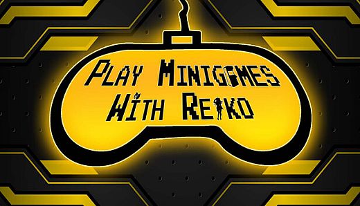 Play minigames with Reiko