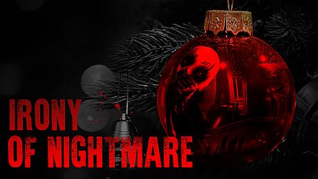 Irony Of Nightmare Game