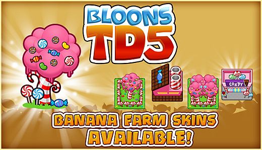 Bloons TD 5 - Candy Banana Farm Skin