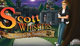 Scott Whiskers in: the Search for Mr. Fumbleclaw