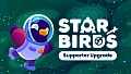 Star Birds Supporter Upgrade