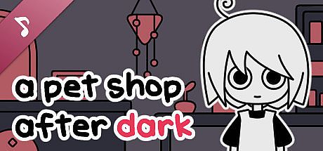 a pet shop after dark Soundtrack DLC
