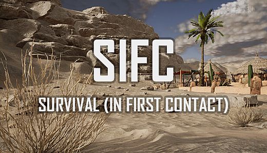 SIFC: Survival in First Contact