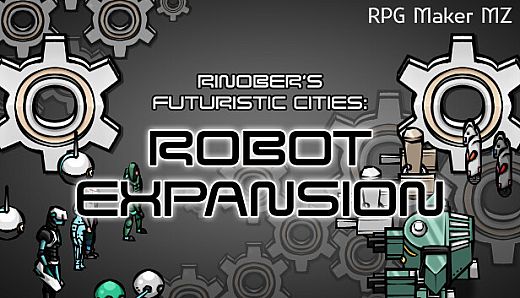 RPG Maker MZ - Futuristic Cities: Robot Expansion