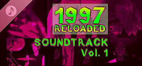 1997 RELOADED Original Soundtrack Vol. 1