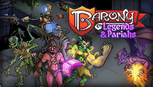 Barony: Legends & Pariahs