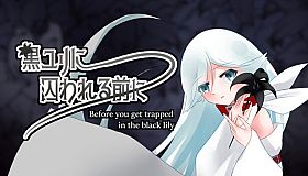 Before you get trapped in the black lilies.
