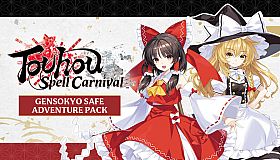 Touhou Spell Carnival - Gensokyo Safe Adventure Pack