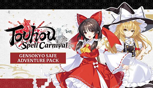 Touhou Spell Carnival - Gensokyo Safe Adventure Pack