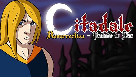 Citadale Resurrection - Prelude to War DLC DLC