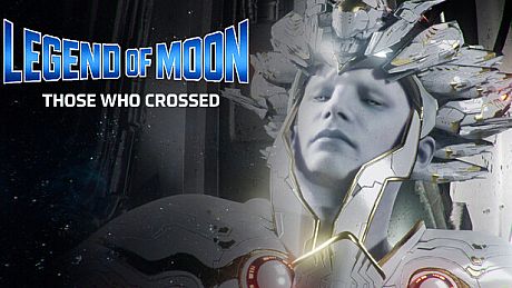 Legend of the Moon: Those Who Crossed Game