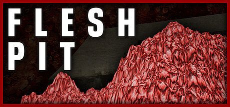Flesh Pit