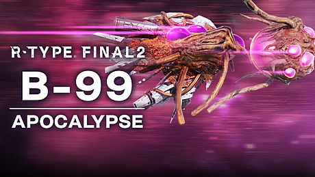 R-Type Final 2 - B-99 APOCALYPSE R-Craft DLC