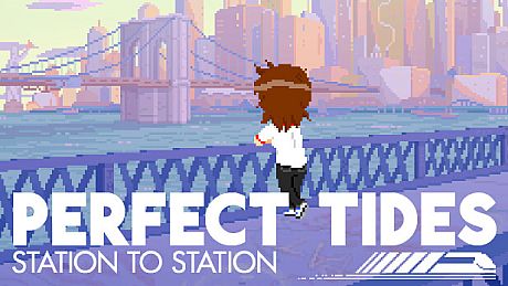 Perfect Tides: Station to Station Game
