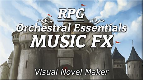 Visual Novel Maker - RPG Orchestral Essentials Music FX DLC